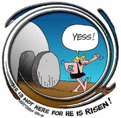 He is Risen!